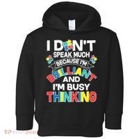 Brilliant Busy Thinking Autism Awareness Quote Toddler Hoodie thumb 0