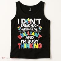 Brilliant Busy Thinking Autism Awareness Quote Tank Top thumb 2