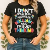 Brilliant Busy Thinking Autism Awareness Quote Women's T-Shirt thumb 2