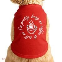 Bring Me Coffee And Tell Me I'm Pretty Doggie Tank thumb 0