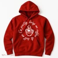 Bring Me Coffee And Tell Me I'm Pretty Hoodie thumb 0