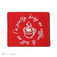 Bring Me Coffee And Tell Me I'm Pretty Mousepad thumb 0