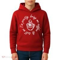 Bring Me Coffee And Tell Me I'm Pretty Kids Hoodie thumb 4