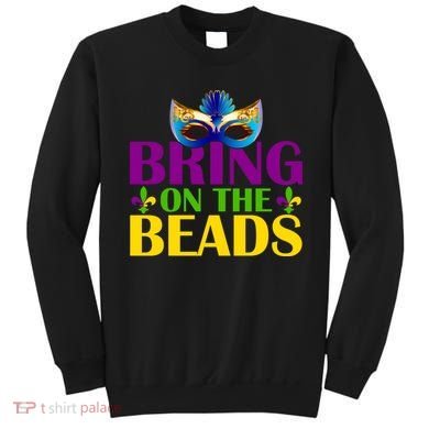 Bring On The Beads Mardi Gras Sweatshirt