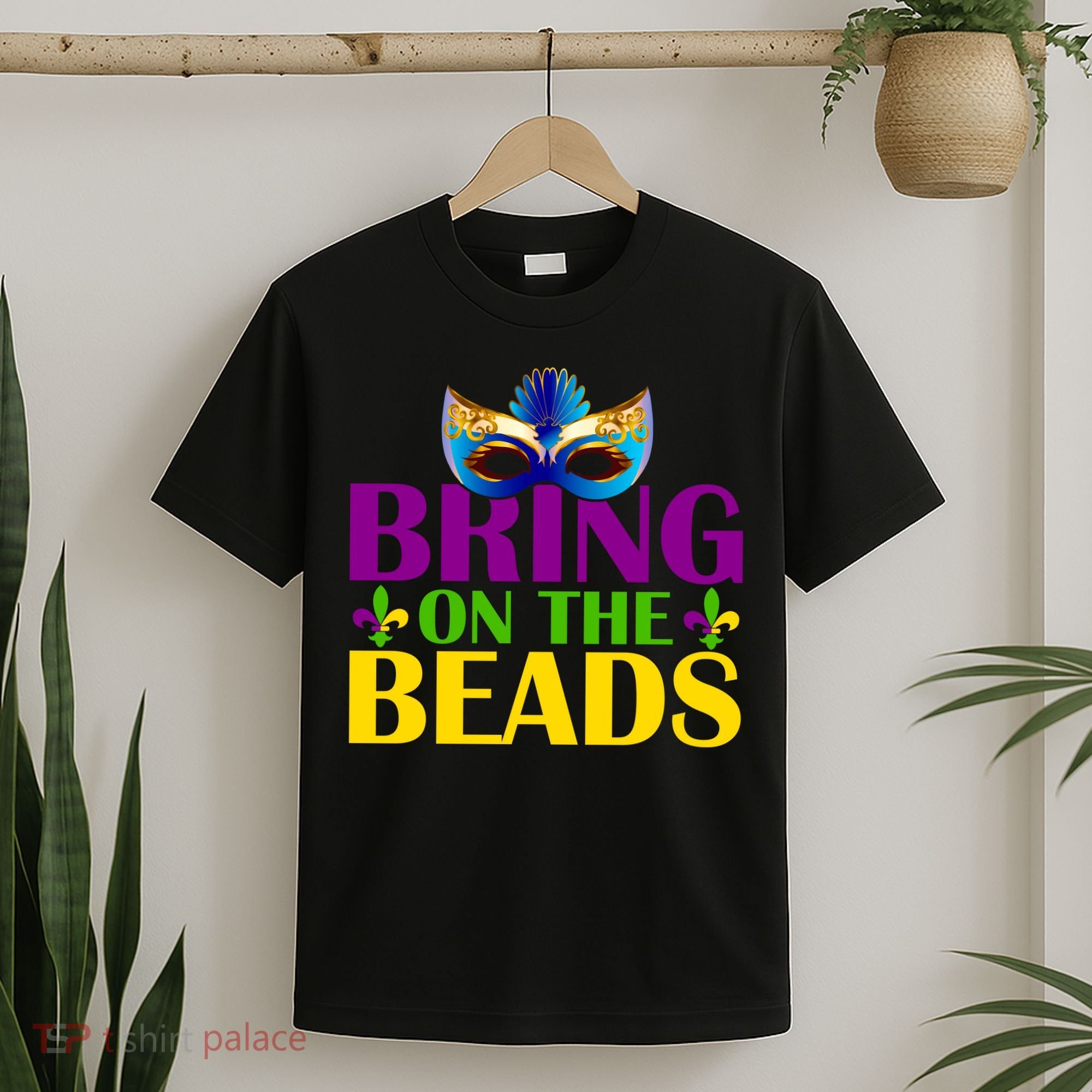 Bring On The Beads Mardi Gras T-Shirt