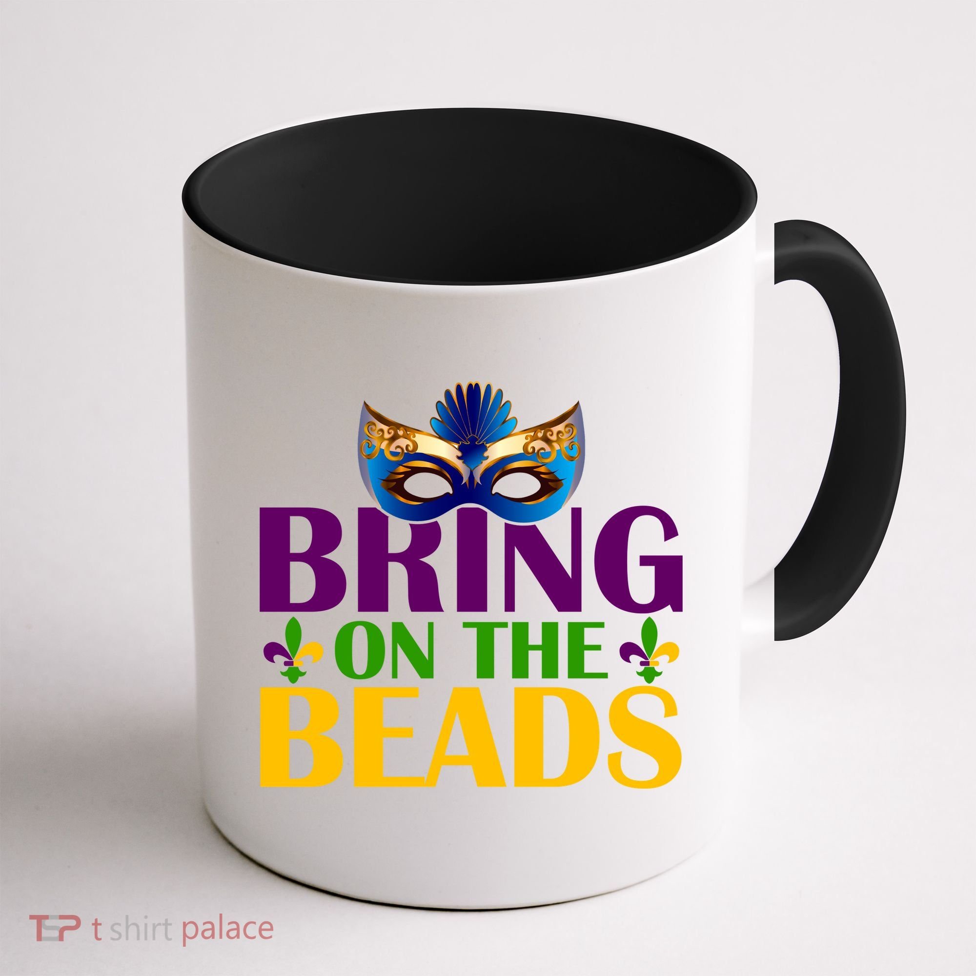 Bring On The Beads Mardi Gras Coffee Mug