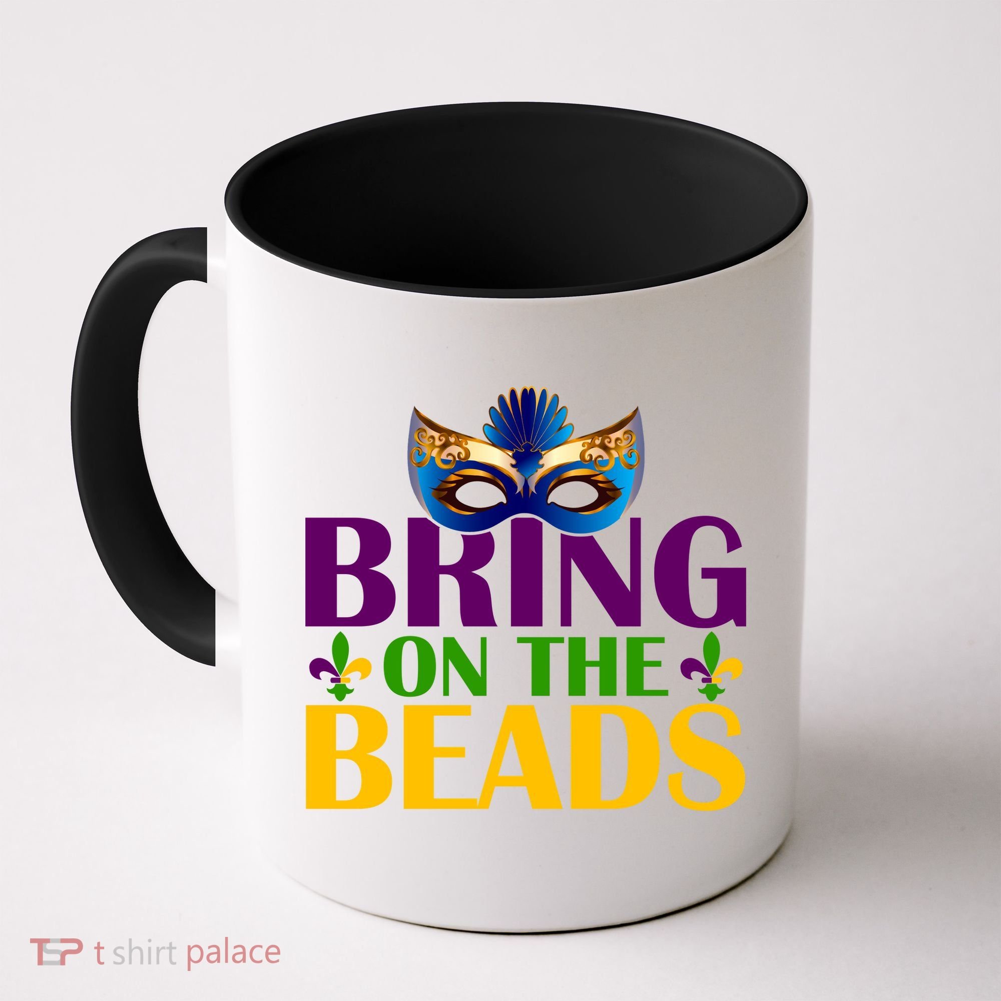Bring On The Beads Mardi Gras Coffee Mug