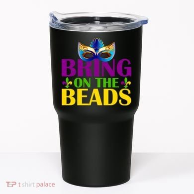Bring On The Beads Mardi Gras Tumbler