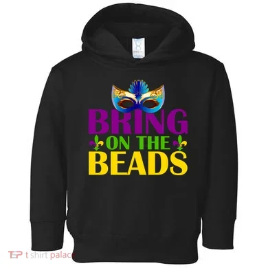 Bring On The Beads Mardi Gras Toddler Hoodie