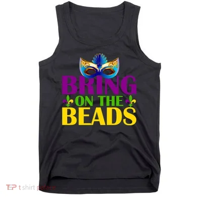 Bring On The Beads Mardi Gras Tank Top