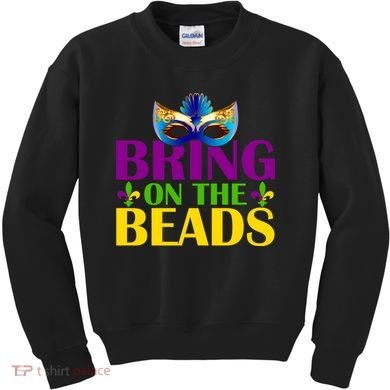 Bring On The Beads Mardi Gras Kids Sweatshirt