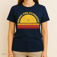 Bring On The Funshine T-Shirt thumb 4