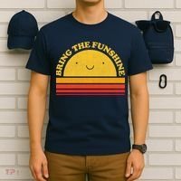 Bring On The Funshine T-Shirt thumb 6