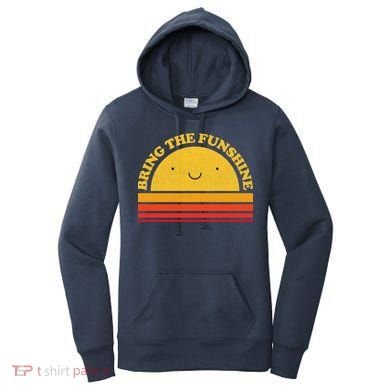 Bring On The Funshine Women's Hoodie