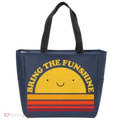 Bring On The Funshine Tote Bag