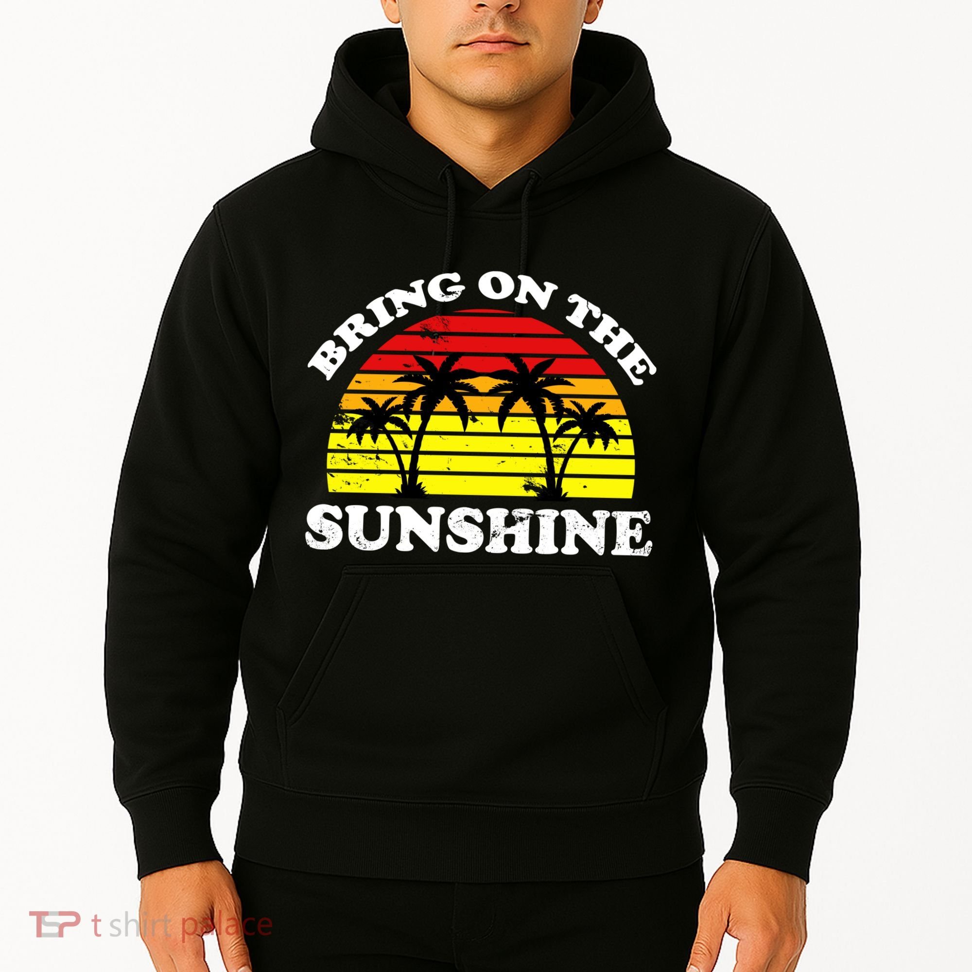 Bring On The Sunshine Hoodie