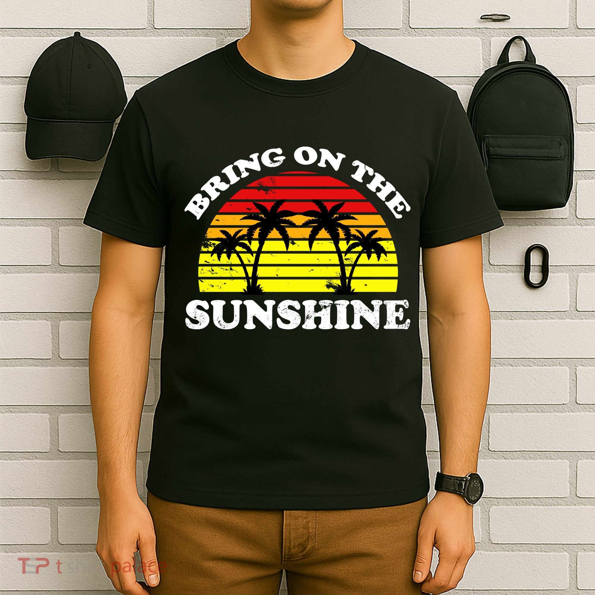 Bring On The Sunshine T-Shirt