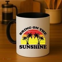 Bring On The Sunshine Coffee Mug thumb 4