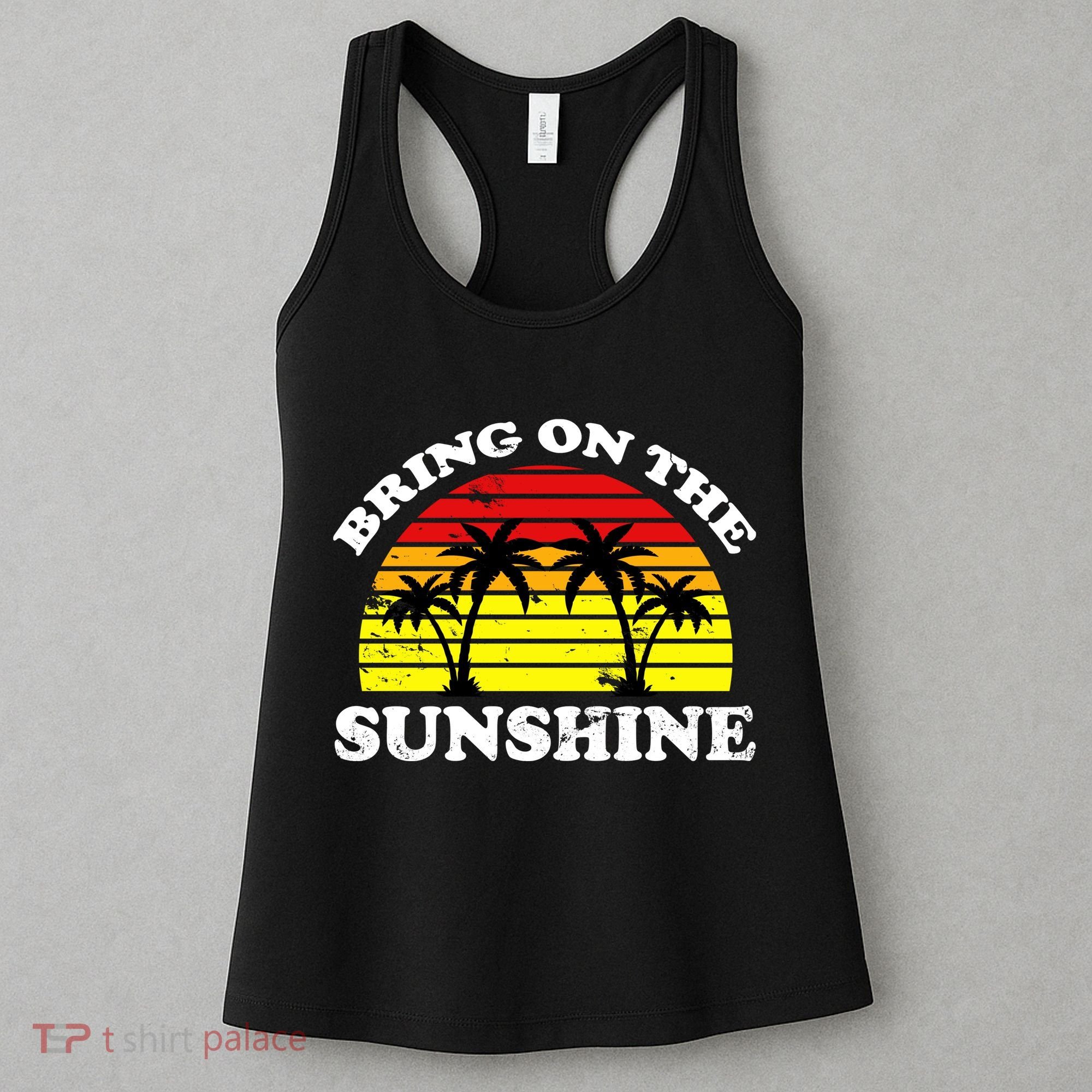 Bring On The Sunshine Women's Tank Top