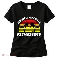 Bring On The Sunshine Women's T-Shirt thumb 0