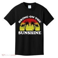Bring On The Sunshine Kids T-Shirt thumb 0