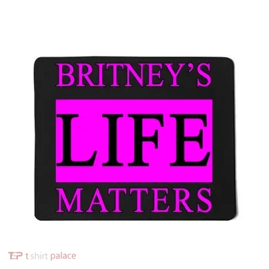 Britney's Life Matters BLM Free Britney Mousepad