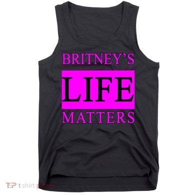 Britney's Life Matters BLM Free Britney Tank Top