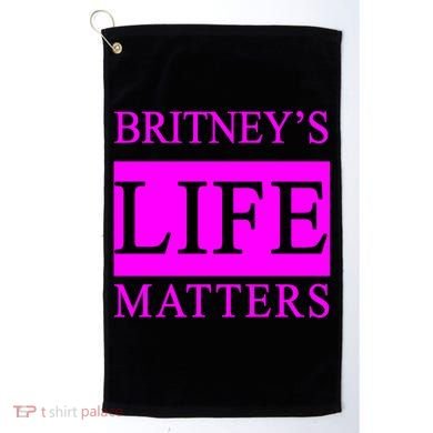 Britney's Life Matters BLM Free Britney Golf Towel