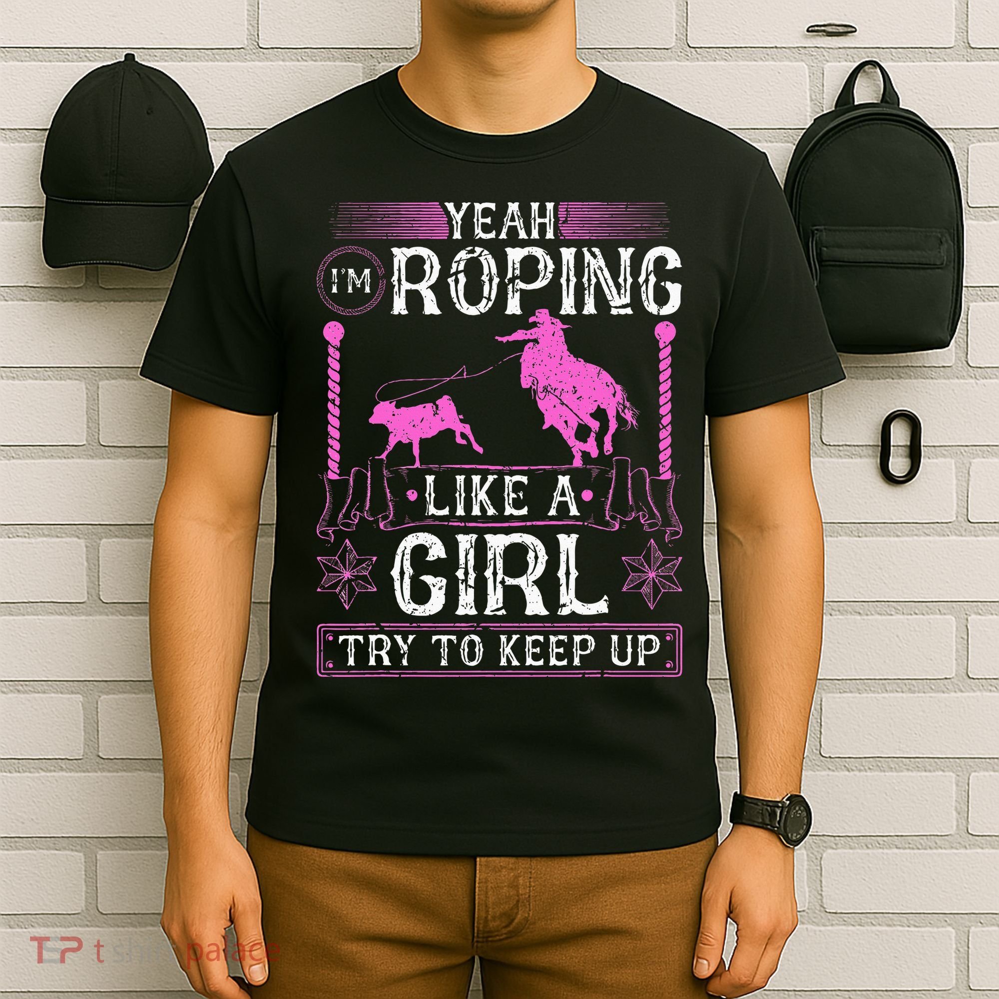 Breakaway Roping Like A Girl Cowgirl Rodeo Calf Roping T-Shirt