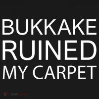 Bukkake Ruined My Carpet Funny Offensive Saying Visor thumb 3