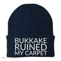 Bukkake Ruined My Carpet Funny Offensive Saying. Beanie thumb 0