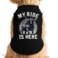 Bull Riding My Ride Is Here Western Cowboy Ranch Rodeo Doggie Tank thumb 0