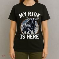 Bull Riding My Ride Is Here Western Cowboy Ranch Rodeo T-Shirt thumb 4