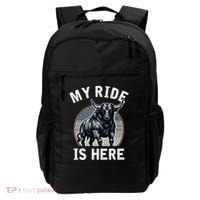 Bull Riding My Ride Is Here Western Cowboy Ranch Rodeo Backpack thumb 0