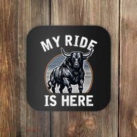 Bull Riding My Ride Is Here Western Cowboy Ranch Rodeo Coaster thumb 0
