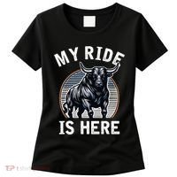 Bull Riding My Ride Is Here Western Cowboy Ranch Rodeo Women's T-Shirt thumb 0