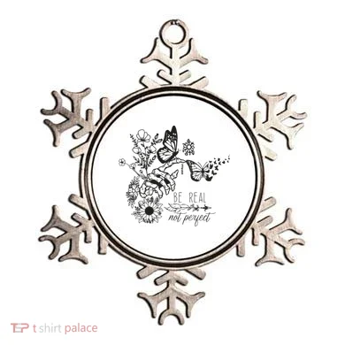 Be Real Not Perfect Self Love Ornament