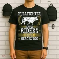 Bullfighter Riders Need Heroes Rodeo Clown Bullfighting T-Shirt thumb 6