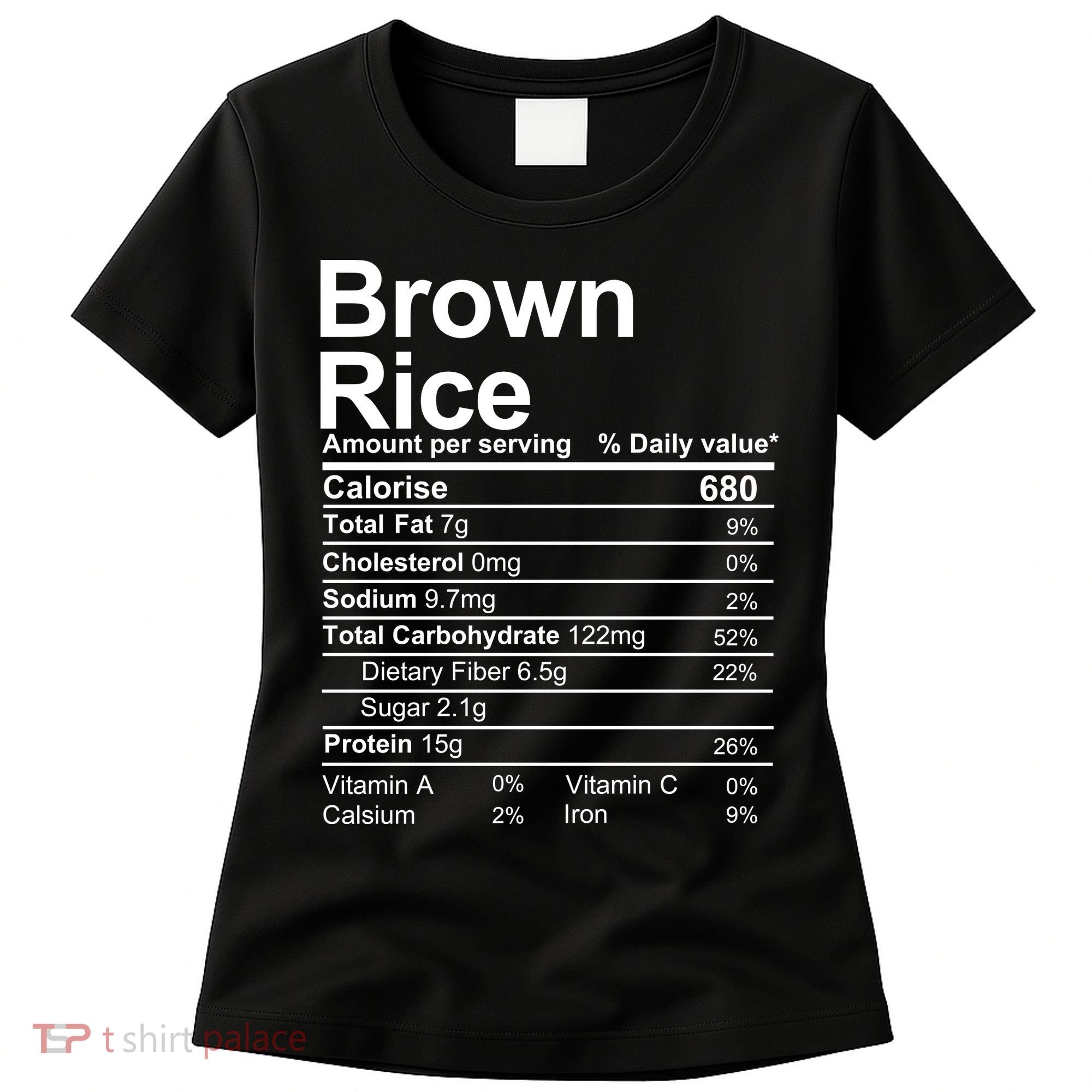 Brown Rice Nutrition Facts Label Women's T-Shirt