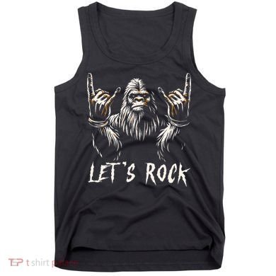 Bigfoot Rock On Funny Sasquatch Rock And Roll LetS Rock Tank Top