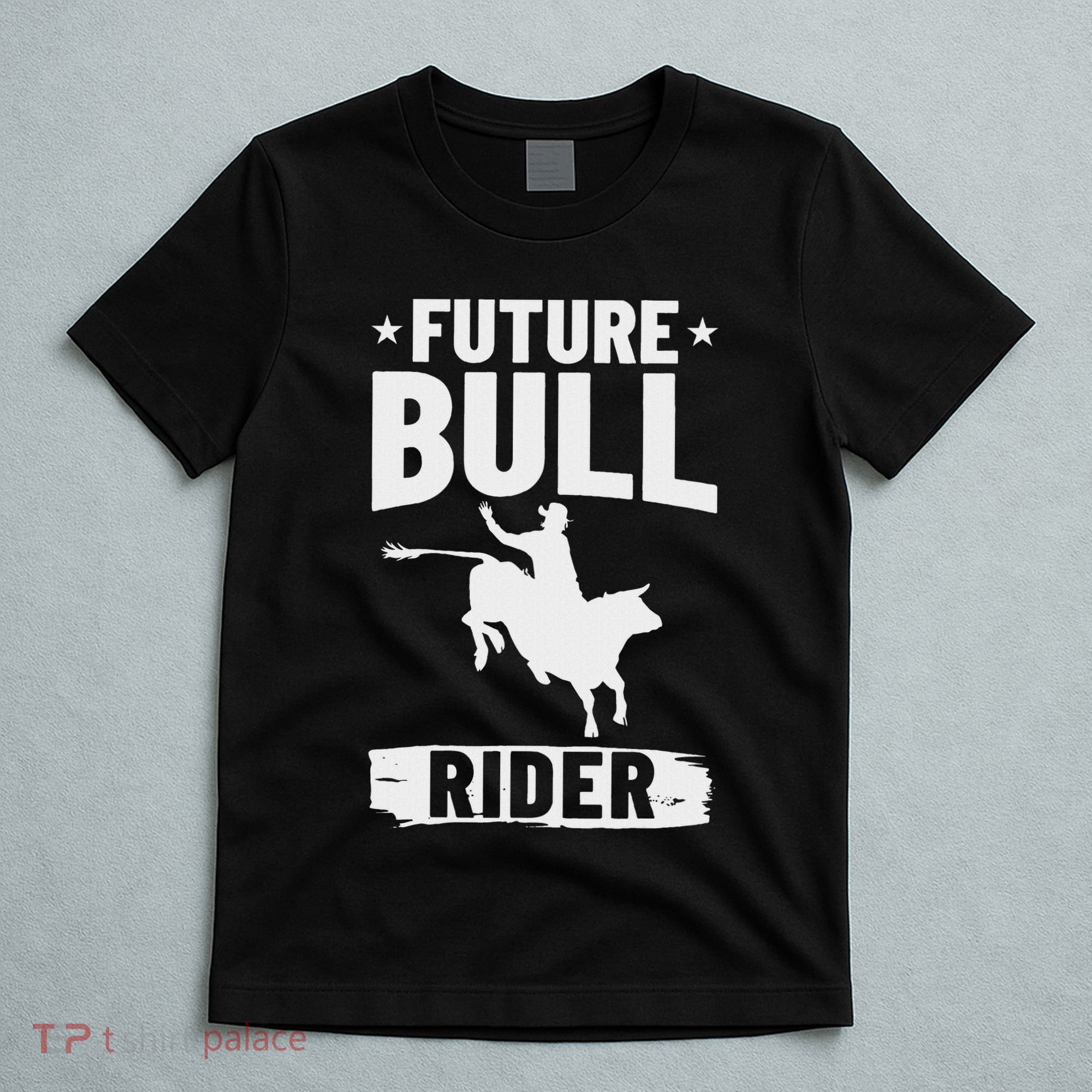 Bull Riding Outfit Bull Riding Future Bull Rider T-Shirt