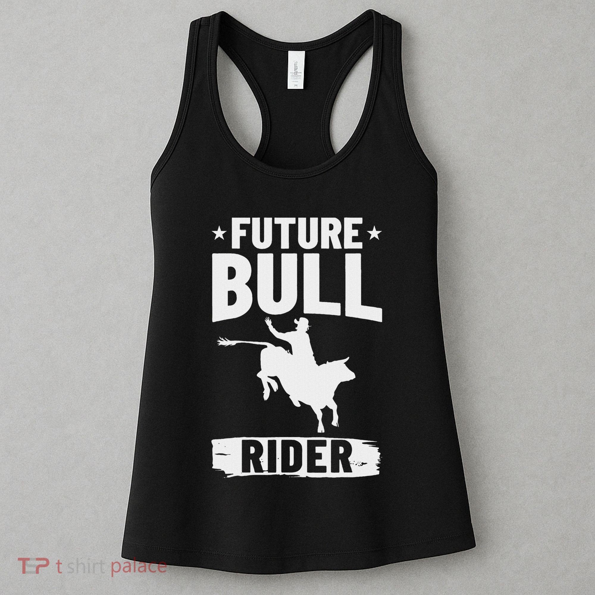 Bull Riding Outfit Bull Riding Future Bull Rider Women's Tank Top