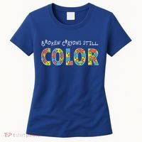 Broken Crayons Still Color Women's T-Shirt thumb 0
