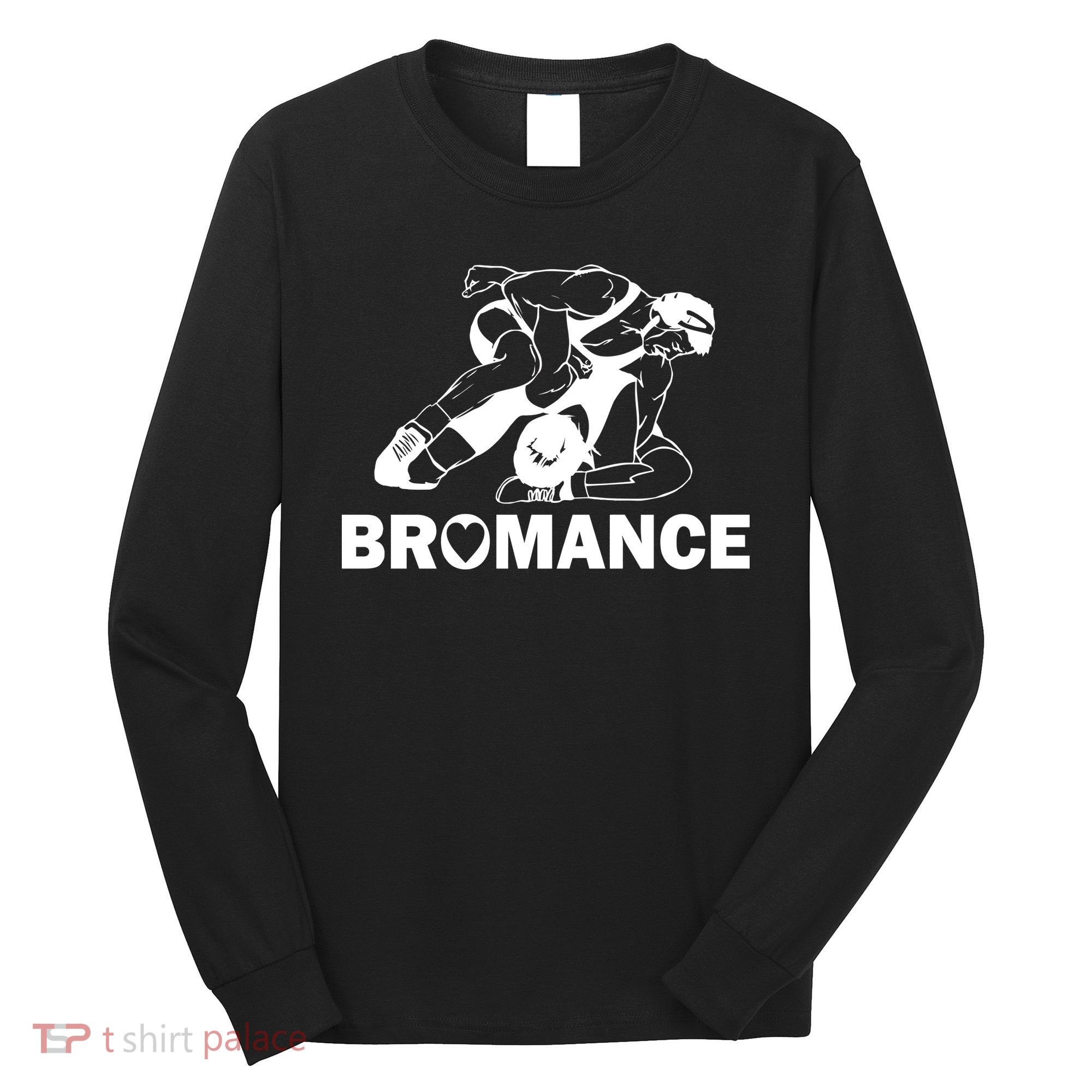 Bromance Wrestling Long Sleeve Shirt
