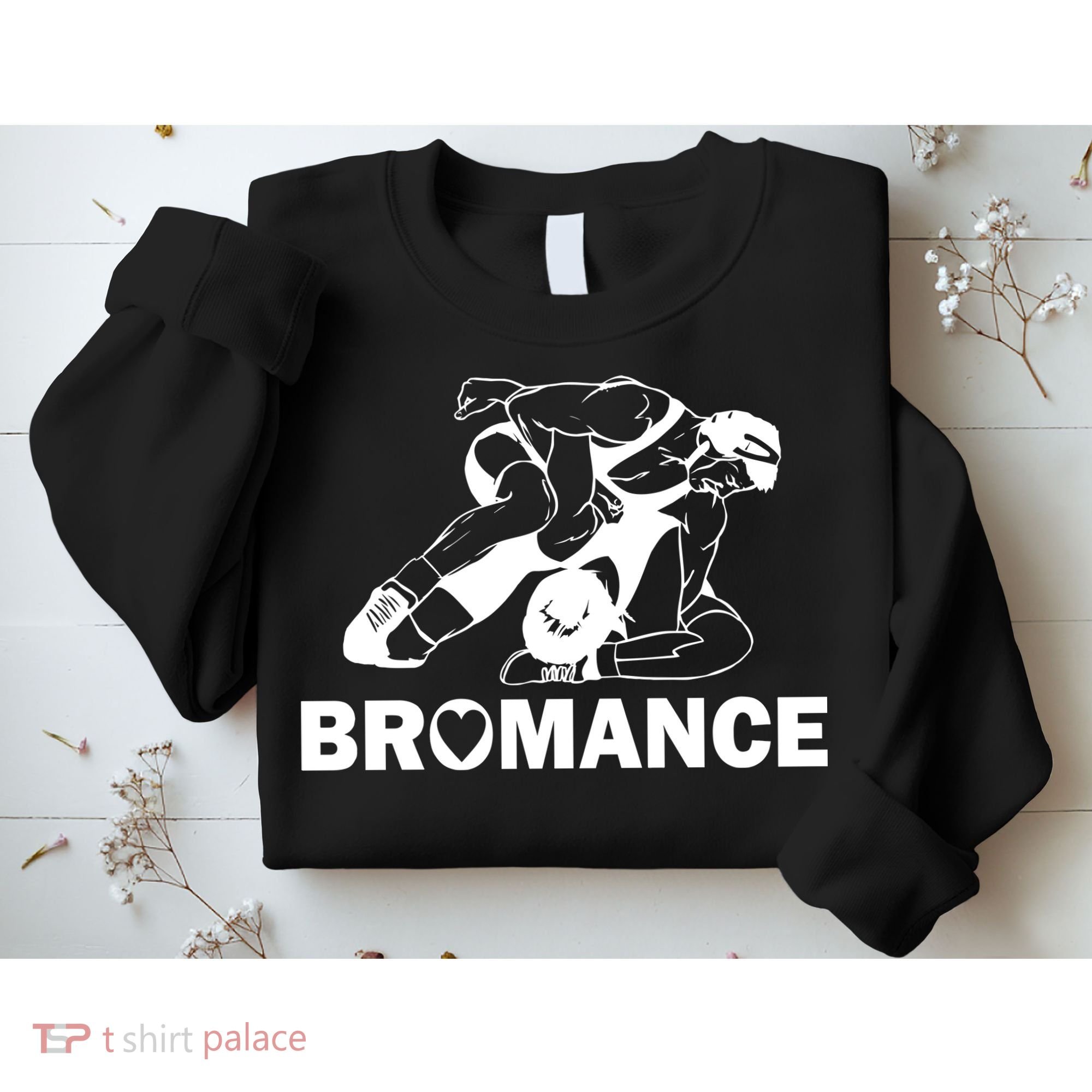 Bromance Wrestling Sweatshirt