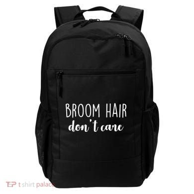 Broom Hair Don't Care Backpack