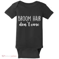 Broom Hair Don't Care Baby Bodysuit thumb 0