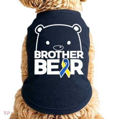Brother Bear - Down Syndrome Awareness Doggie Tank