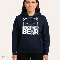 Brother Bear - Down Syndrome Awareness Hoodie thumb 5