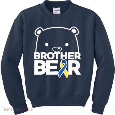 Brother Bear - Down Syndrome Awareness Kids Sweatshirt